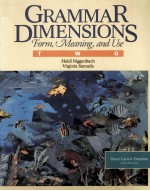 GRAMMAR DIMENSIONS BOOK 2 FORM MEANING AND USE