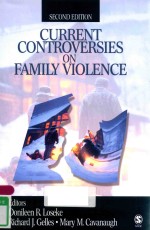 CURRENT CONTROVERSIES ON FAMILY VIOLENCE SECOND EDITION