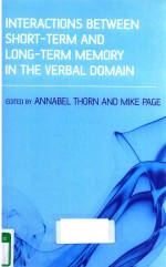 INTERACTIONS BETWEEN SHORT-TERM AND LONG-TERM MEMORY IN THE VERBAL DOMAIN