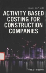 ACTIVITY BASED COSTING FOR CONSTRUCTION COMPANIES