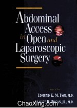 ABDOMINAL ACCESS IN OPEN AND LAPAROSCOPIC SURGERY