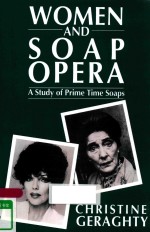 WOMEN AND SOAP OPERA A STUDY OP PRIME TIME SOAPS