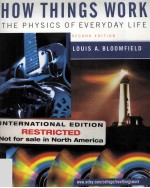 how things work THE PHYSICS OF EVERY DAY LIFE SECOND EDITION