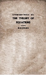 Introduction To The Theory of Equations