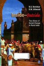 INSIDE-OUTSIDE TWO VIEWS OF SOCIAL CHANGE IN RURAL INDIA