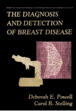 THE DIAGNOSIS AND DETECTION OF BREAST DISEASE