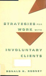 STRATEGIES FOR WORK WITH INVOLUNTARY CLIENTS