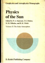 PHYSICS OF THE SUN  VOLUME 2