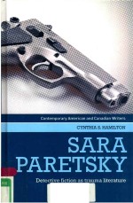 SARA PARETSK DETECTIVE FICTIOHN AS TRAUMA LITERATURE