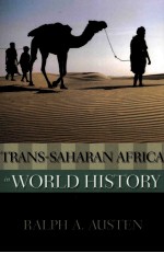 TRANS-SAHARAN AFRICA IN WORLD HISTORY