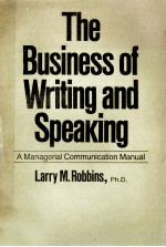 THE BUSINESS OF WRITING AND SPEAKING