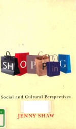 SHOPPING SOCIAL AND CULTURAL PERSPECTIVES