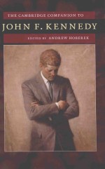 THE CAMBRIDGE COMPANION TO JOHN F.KENNEDY