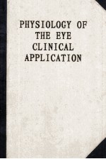 Physiology of The Eye Clinical Application