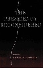 THE PRESIDENCY RECONSIDERED