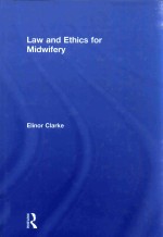 LAW AND ETHICS FOR MIDWIFERY