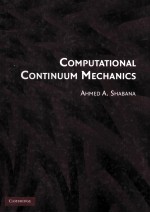 Computational Continuum Mechanics