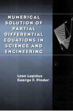 NUMERICAL SOLUTION OF PARTIAL DIFFERENTIAL EQUATIONS IN SCIENCE AND ENGINEERING