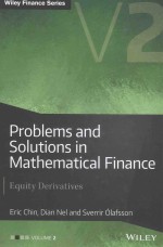 PROBLEMS AND SOLUTIONS IN MATHEMATICAL FINANCE VOLUME 2：EQUITY DERIVATIVES