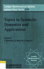 Topics in Symbolic Dynamics and Applications