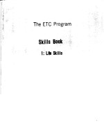 THE ETC PROGRAM  SKILLS BOOK  1:LIFE SKILLS