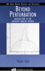 BEYOND PERTURBATION INTRODUCTION TO THE HOMOTOPY ANALYSIS METHOD