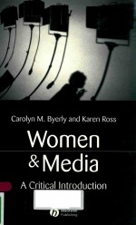 WOMEN & MEDIA A CRITICLA INTRODUCTION