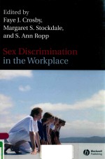 SEX DISCRIMINATION IN THE WORKPLACE MULTIDISCIPLINARY PERSPECTIVES