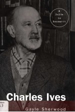 CHARLES IVES  GUIDE TO RESEARCH