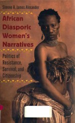 AFRICAN DIASPORIC WOMEN'S NARRATIVES