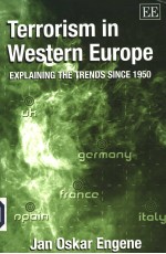 TERRORISM IN WESTERN EUROPE  EXPLAINING THE TRENDS SINCE 1950