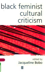 BLACK FEMINIST CULTURAL CRITICISM