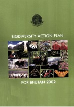 Biodiversity action plan for Bhutan 2002