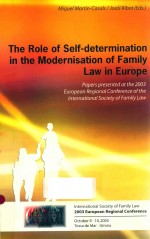 THE ROLE OF SELF-DETERMINATION IN THE MODERNISATION OF FAMILY LAW IN EUROPE