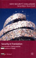 SECURITY IN TRANSLATION SECURITIZATION THEORY AND THE LOCALIZATION OF THREAT