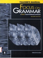 TEACHER'S MANUAL FOCUS ON GRAMMAR  A BASIC COURSE FOR REFERENCE AND PRACTICE  SECOND EDITION