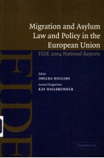 MIGRATION AND ASYLUM LAW AND POLICY IN THE EUROPEAN UNION