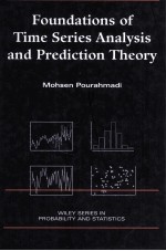 Foundations of Time Series Analysis and Prediction Theroy