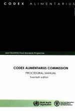 CODEX ALIMENTARIUS COMMISSION PROCEDURAL MANUAL TWENTIETH EDITION