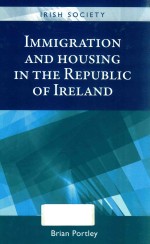 IMMIGRATION AND HOUSING IN THE REPUBLIC OF IRELAND