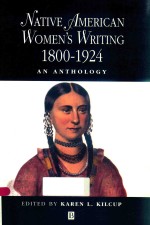 NATIVE AMERICAN WOMEN'S WRITING C.1800-1924 AN ANTHOLOGY