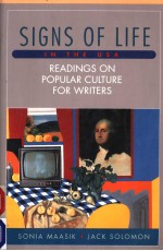 SIGNS OF LIFE IN THE U.S.A.  READINGS ON POPULAR CULTURE FOR WRITERS