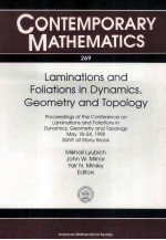 CONTEMPORARY MATHEMATICS 269 Laminations and Foliations in Dynamics