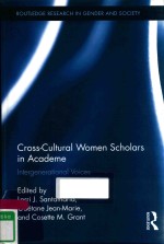 CROSS-CULTURAL WOMEN SCHOLARS IN ACADEME INTERGENERATIONAL VOICES