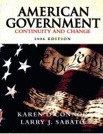 AMERICAN GOVERNMENT  CONTINUITY AND CHANGE  2006 EDITION