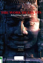 THE WORK OF GIANTS REBULIDING CAMBODIA