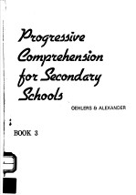 PROGRESSIVE COMPREHENSION FOR SECONDARY SCHOOLS  BOOK 3