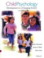 CHILDPSYCHOLOG DEVELOPMENT IN A CHANGING SOCIETY FIFTH EDITION