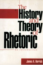 The history and theory of rhetoric:an introduction