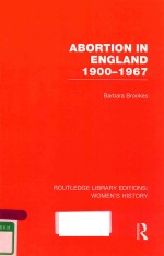 ABORTION IN ENGLAND 1900-1967 VOLUME 7